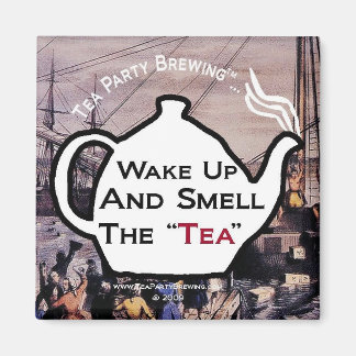 TP0112 Wake Up Smell Tea Magnet