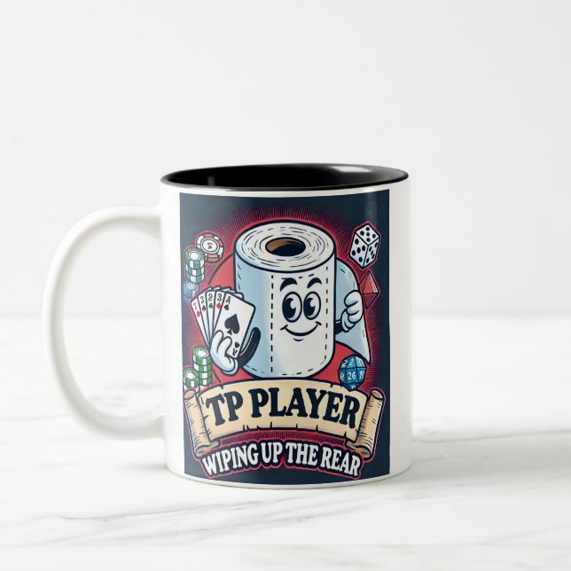 TP Player - Wiping Up the Rear | Funny Last Place  Two-Tone Coffee Mug (Left)