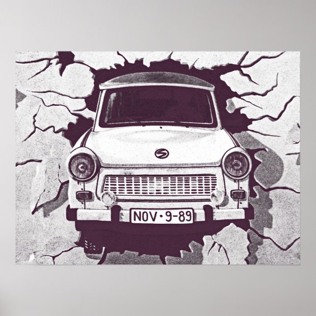 Trabant Car , Black & White, Berlin Wall (1) Poster (Front)