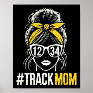 Track And Field Mum Athlete Runner Mothers Day 1 Poster