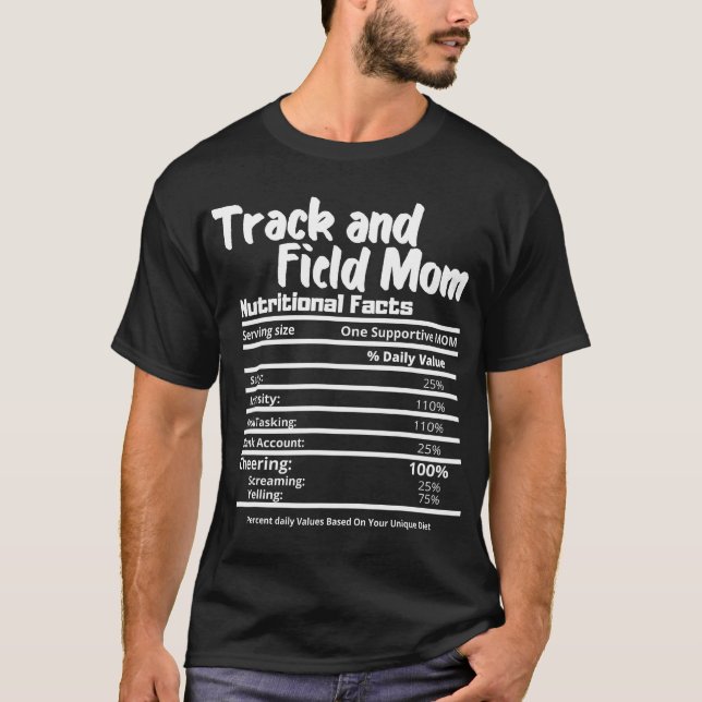 Track and Field Mum Nutrition Fact Label - Thanksg T-Shirt (Front)
