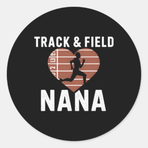 Track And Field Nana Grandma Proud Athlete Mothers Classic Round Sticker
