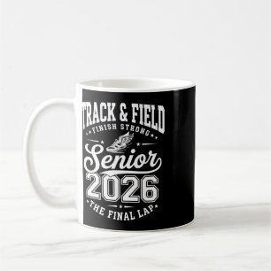 Track And Field Senior 2026 Graduation Cl Of 2026 Coffee Mug