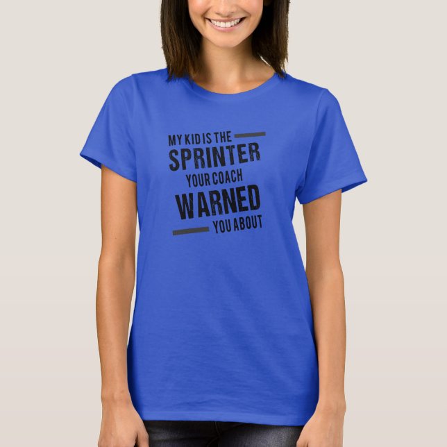 Track and Field Sprinter Parent T-Shirt (Front)