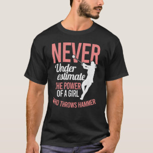 Track And Field Women Throw Girl Throws Hammer Thr T-Shirt
