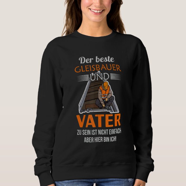 Track builder rail worker construction employees p sweatshirt (Front)