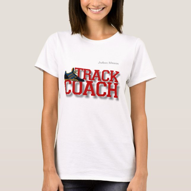 Track Coach T-Shirt (Front)