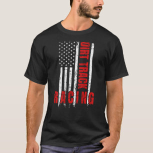 Track Racing American Flag Motocross Dirt Track Ra T-Shirt
