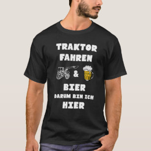 Tractor Driving And Beer  Farmer Vintage Steyr T-Shirt