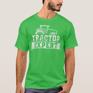 Tractor Epert Farmer Driver Tractors Agricultural T-Shirt