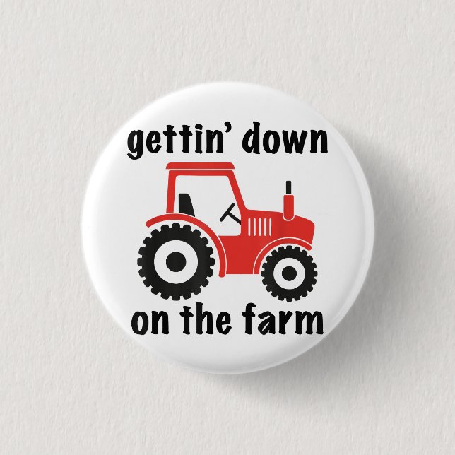 Tractor Getting Down on the Farm Country Barn Danc 3 Cm Round Badge (Front)