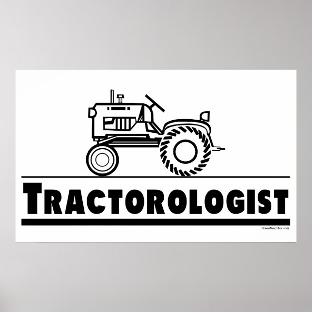 Tractor Ologist Poster (Front)
