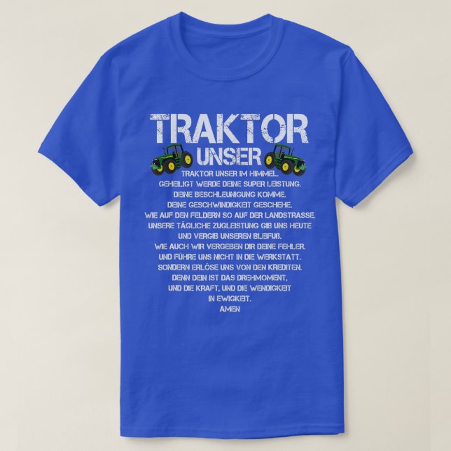 Tractor Our Prayer Saying Agriculture Tractor Biob T-Shirt (Design Front)