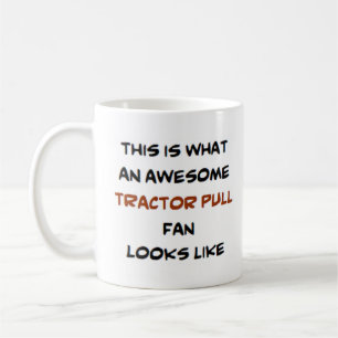 tractor pull fan, awesome coffee mug