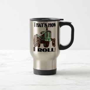 Tractor - "That's How I Roll" travel mug