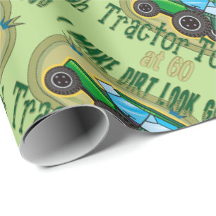 Tractor Tough at 60 Wrapping Paper
