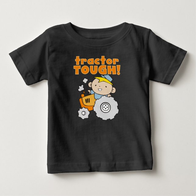 Tractor Tough Baby T-Shirt (Front)