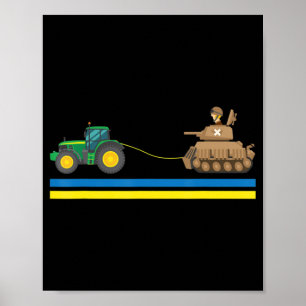 Tractors over Tanks Ukraine I stand with Ukraine Poster