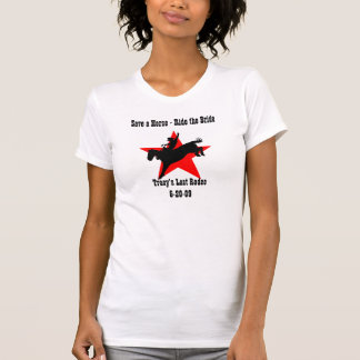 Tracy's bachelorette T-Shirt