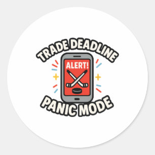 Trade Deadline Panic Mode Funny Fantasy Hockey Spo Classic Round Sticker