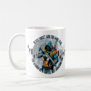 Trade Motivation   Cyberpunk Sniper   Fantasy  Coffee Mug