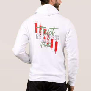 Trade Motivation Trust Self discipline Hoodie