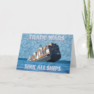 Trade Wars Sink All Ships Card