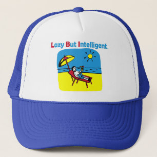 TRADEMARKED LAZY BUT INTELLIGENT HAT