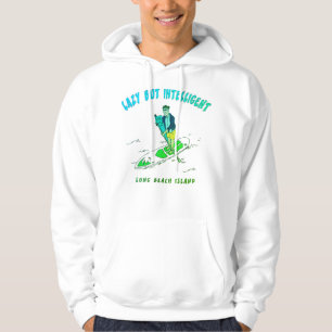 TRADEMARKED LAZY BUT INTELLIGENT HOODIE