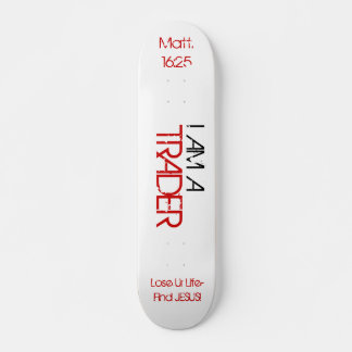 Trader Board Skateboard