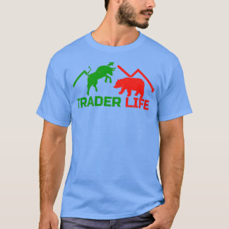 Trader Life bull Market and Bear Market Gift Idea T-Shirt