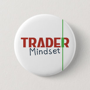 Trader Mindset – Discipline, Focus, Trading Psycho 6 Cm Round Badge