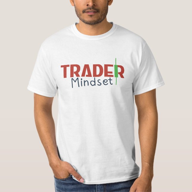 Trader Mindset – Discipline Focus & Trading Psycho T-Shirt (Front)