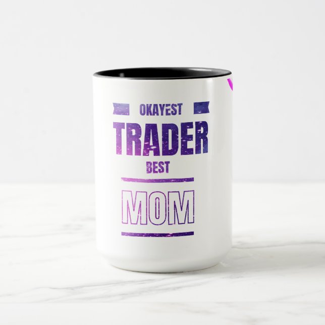 Trader Mum Mug | Gift for Traders and Investors (Center)