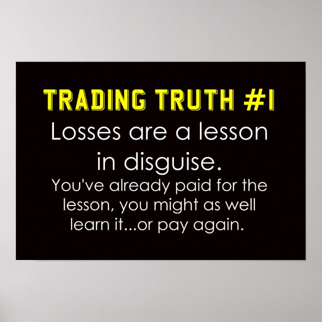 Trading advice and truths poster (Front)