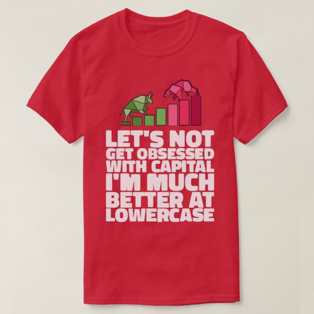 Trading Gifts Daytrader amp Investors 33 T-Shirt (Design Front)