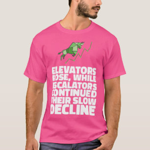 Trading Gifts Daytrader amp Investors 7 T-Shirt