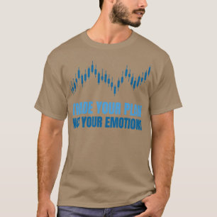 Trading Stock Exchange Shares Finances Trader T-Shirt