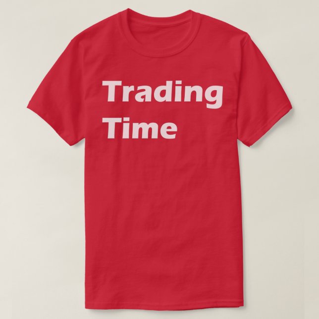 Trading Time T-Shirt (Design Front)