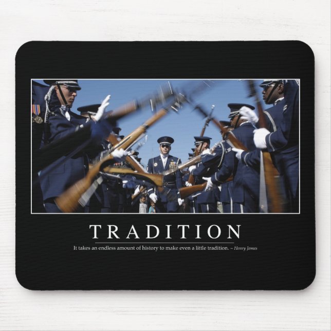 Tradition: Inspirational Quote Mouse Mat (Front)