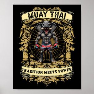 Tradition Meets Power - Kickboxing And Muay Thai E Poster