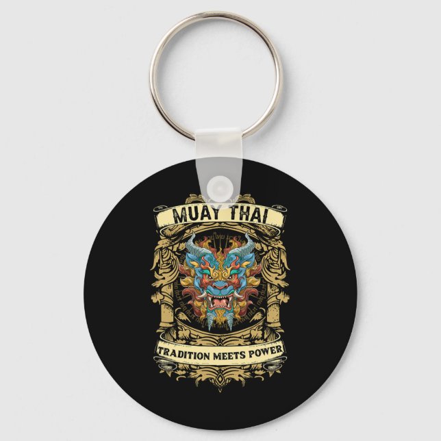 Tradition Meets Power - Kickboxing And Muay Thai F Key Ring (Front)