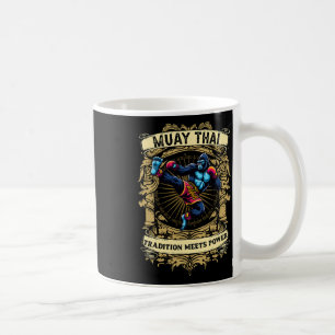 Tradition Meets Power - Kickboxing And Muay Thai G Coffee Mug