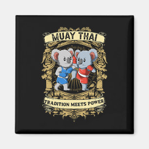 Tradition Meets Power - Kickboxing And Muay Thai K Magnet