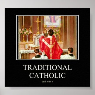 Traditional Catholic Poster