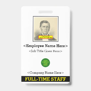 Traditional "FULL-TIME STAFF" Badge ID Badge