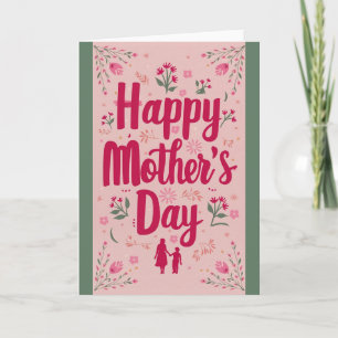 Traditional vintage "Happy Mother's Day" pink Card