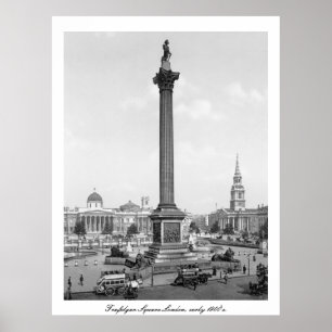 Trafalgar Square London, early 1900's England  Poster