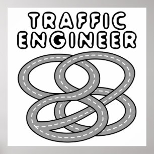 Traffic Engineer Highway Interchange Poster