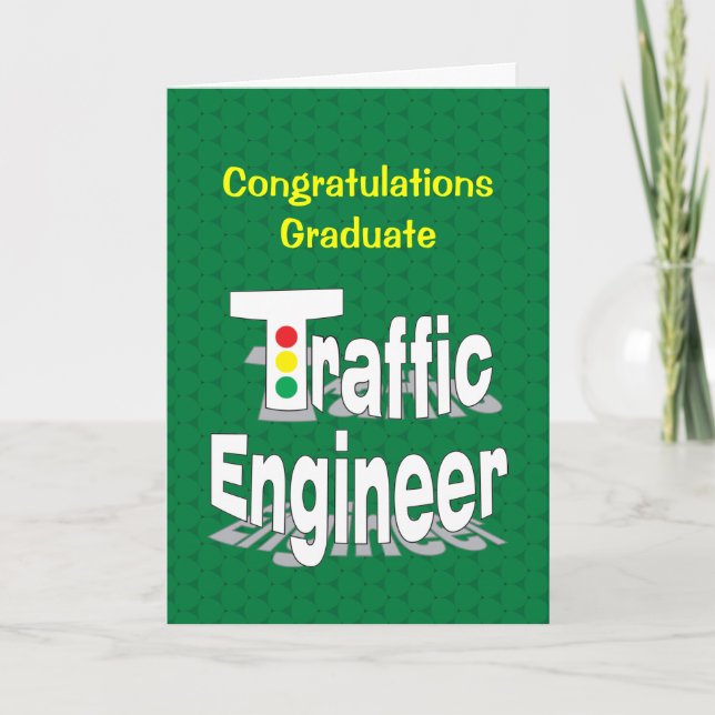 Traffic Engineer Lights Graduation Card (Front)